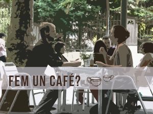 fem un café